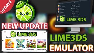 Lime3Ds Emulator Latest Update Android & Pc - Full Setup Guide And How To Download Citra Fork