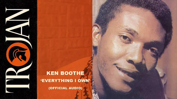 Ken Boothe - Everything I Own (Official Audio)