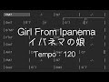 【練習用bpm120】Girl From Ipanema / イパネマの娘： Backing Track　マイナスワン　ジャズ アドリブ練習用 セッション