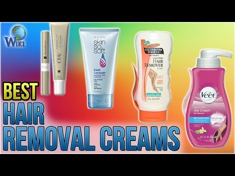 7 Best Hair Removal Creams 2018