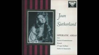 Joan Sutherland. Mercè, dilette amiche. I Vespri Siciliani. Giuseppe Verdi. Nello Santi, cond.