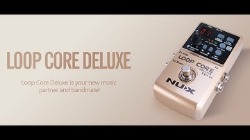 NUX Loop Core Deluxe present by Vinai Trinateepakdee