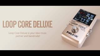 NUX Loop Core Deluxe present by Vinai Trinateepakdee