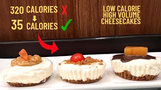 Low calorie high volume cheesecakes- Low cheesecake recipe- Low calorie high volume desserts