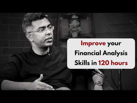 How to improve your financial analysis skills in 120 Hours - Guided Roadmap