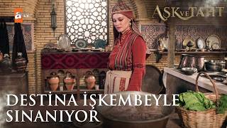 Melike hatundan Destina’ya işkence gibi görev! - Aşk ve Taht 3. Bölüm