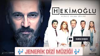 🎶HEKİMOĞLU JENERİK DİZİ MÜZİĞİ 🎶💥 KAÇIRMAYIN 💥 Resimi