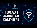 TUGAS 1 PRAKTIKUM JARINGAN KOMPUTER - UNIVERSITAS TERBUKA