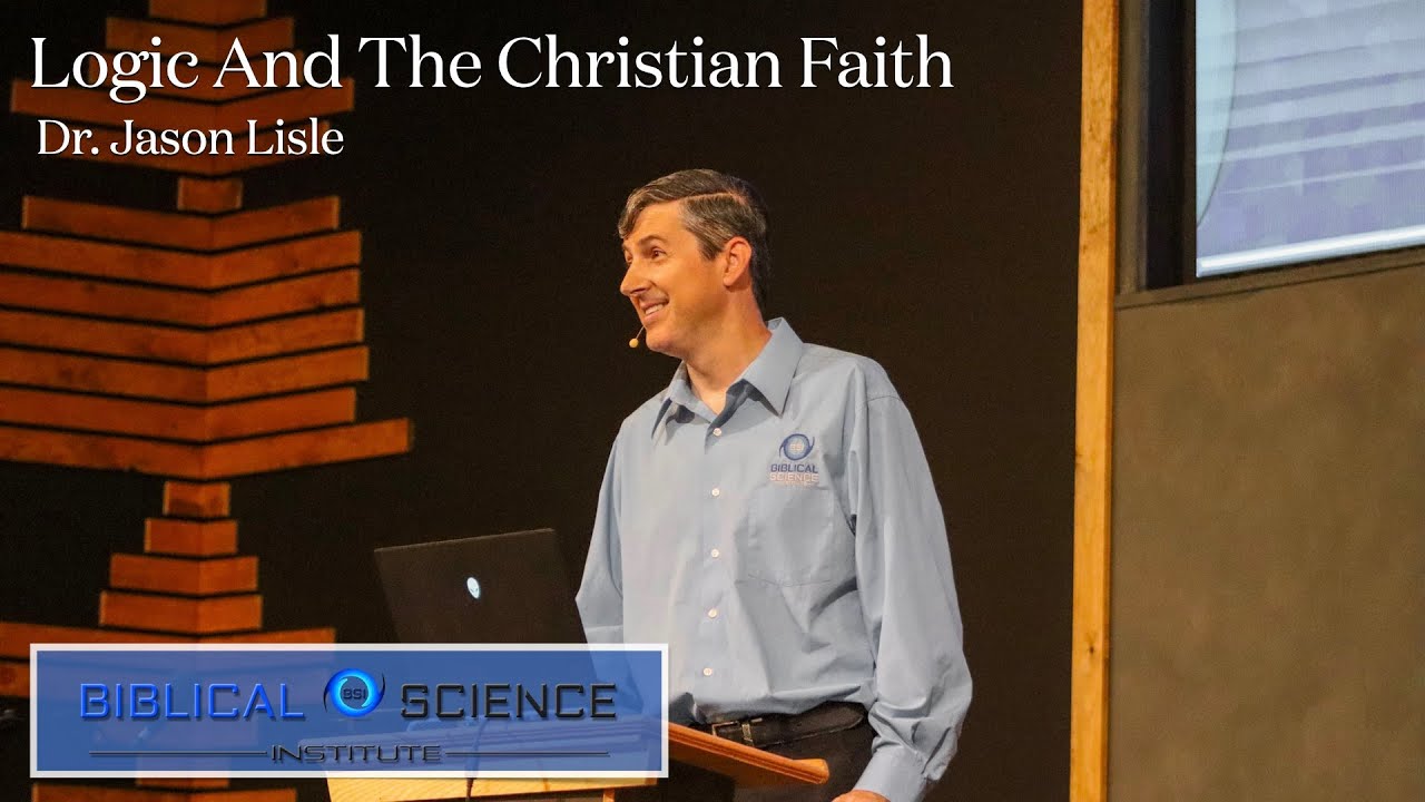 Dr. Jason Lisle: Logic & the Christian Worldview - YouTube
