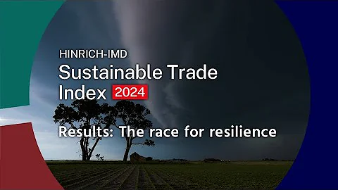 The Hinrich-IMD #Sustainable Trade Index (STI) 2024 - Results | Hinrich Foundation