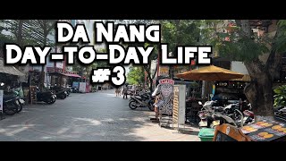 Da Nang Vietnam, Day to Day Life, #3 - See the Cost of Living in Da Nang.