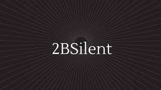 The 2BSilent Podcast #1 - Transforming Our Outer World Through Inner Work