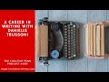 A Career In Writing With Danielle Trussoni
