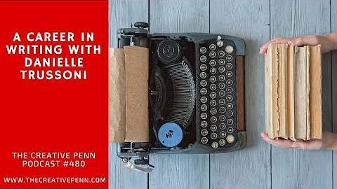 A Career In Writing With Danielle Trussoni