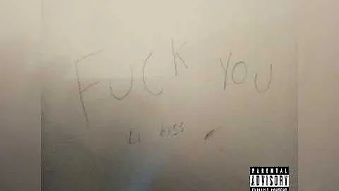 Fuck You - Lil Bxss (prod by: beatz era)