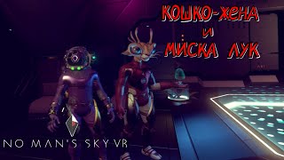 : No Man's Sky VR #25 -    