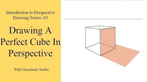 How to Draw Perfect Cubes in Two Point Perspective