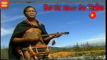 Đặc trưng Văn hóa Dân tộc Giẻ Triêng