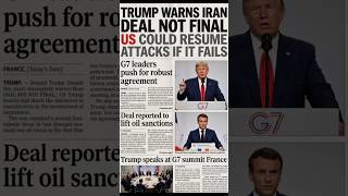 Iran Deal Warning #shorts #short #youtubeshorts #breakingnews #us #iran #donaldtrump #g7 #wnn
