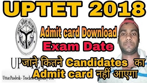 UPTET 2018 Exam/Admit card of uptet 2018/How to Download UPTET Admit card 2018