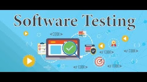 What is Software Testing? Definition and type of Software testing