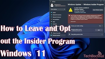 How to Leave and Opt out the Insider Program on Windows 11