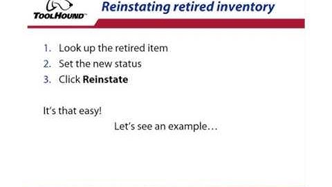 ToolHound 5 - Reinstating Retired Inventory