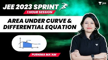 Area Under Curve & Differential Equation | #jee2024 #jee2025 #jeemaths #sprint #purnimakaul