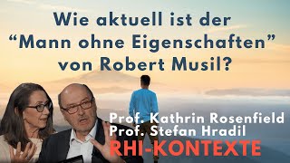 Wie aktuell ist der Roman „Mann ohne Eigenschaften“ von Robert Musil?