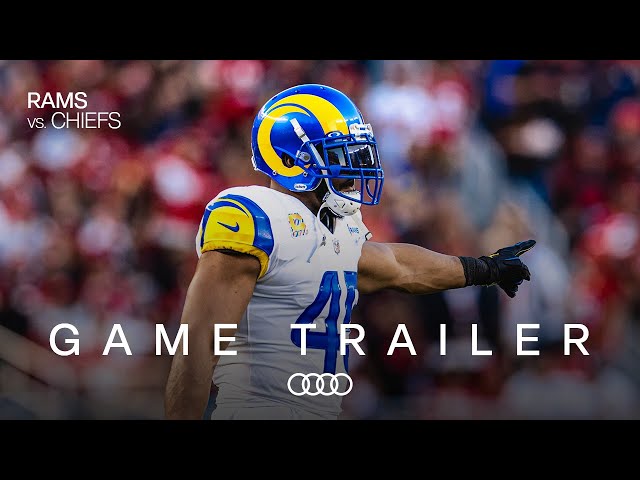 Rams vs. Chiefs Game Trailer  “A Chance To Shock A Super Bowl
