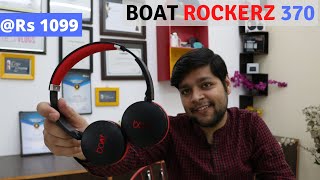 Boat Rockerz 370 Wireless Headphones full review | Headphones Under Rs 1500