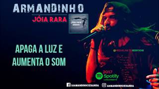 Armandinho - Jóia Rara (com Letra)