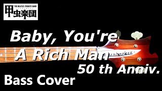 Vignette de la vidéo "Baby, You're a Rich Man (The Beatles - Bass Cover) 50th Anniversary"