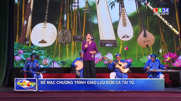 Bế mạc Chương trình giao lưu đờn ca tài tử | LONG AN TV