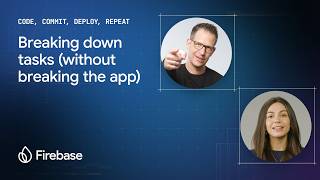Breaking down tasks (without breaking the app) | Code, Commit, Deploy, Repeat (S1E8)