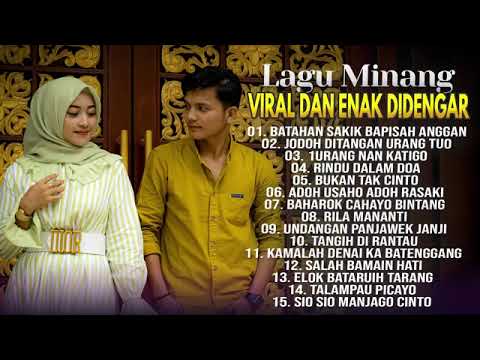 lagu minang viral dan popu populer, jodoh di tangan orang tuo. batahan sakik bapisah anggan