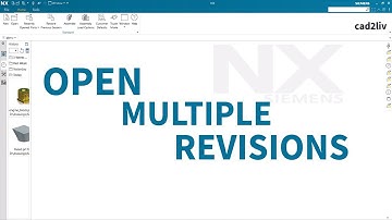 NX_Viewer’s_Choice | #Multiple Revision | Open Multiple Revisions in NX | #nxtutorials | NX CAD