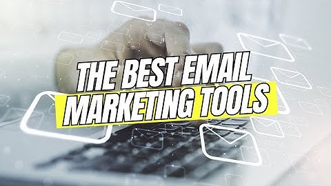Top 5 Email Marketing Tools In 2024 – Boost Your Business Growth Today!