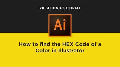 Find the HEX Code of a Color in Illustrator | Adobe Illustrator Tutorial #18