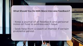 What Should You Do With Mock Interview Feedback? - Job Success Network