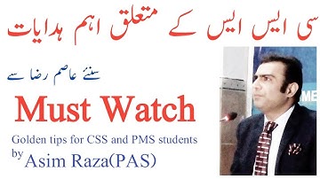 Golden Tips for CSS and PMS students by Asim Raza(PAS)