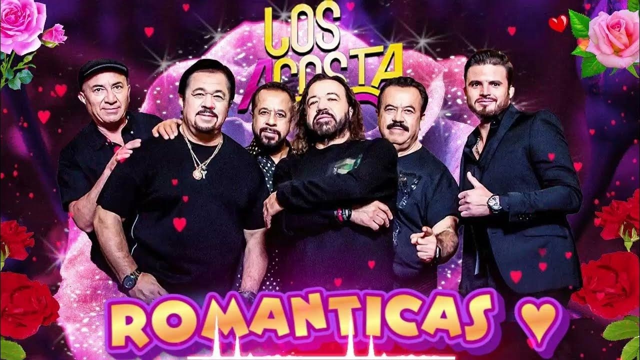 Los Acosta 🌹 Éxitos del Ayer | Los 30 Más Grandes Éxitos – Puras Románticas 2026