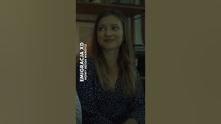 Trochę siara jak zwykle | Emigracja XD | Oglądaj w CANAL+