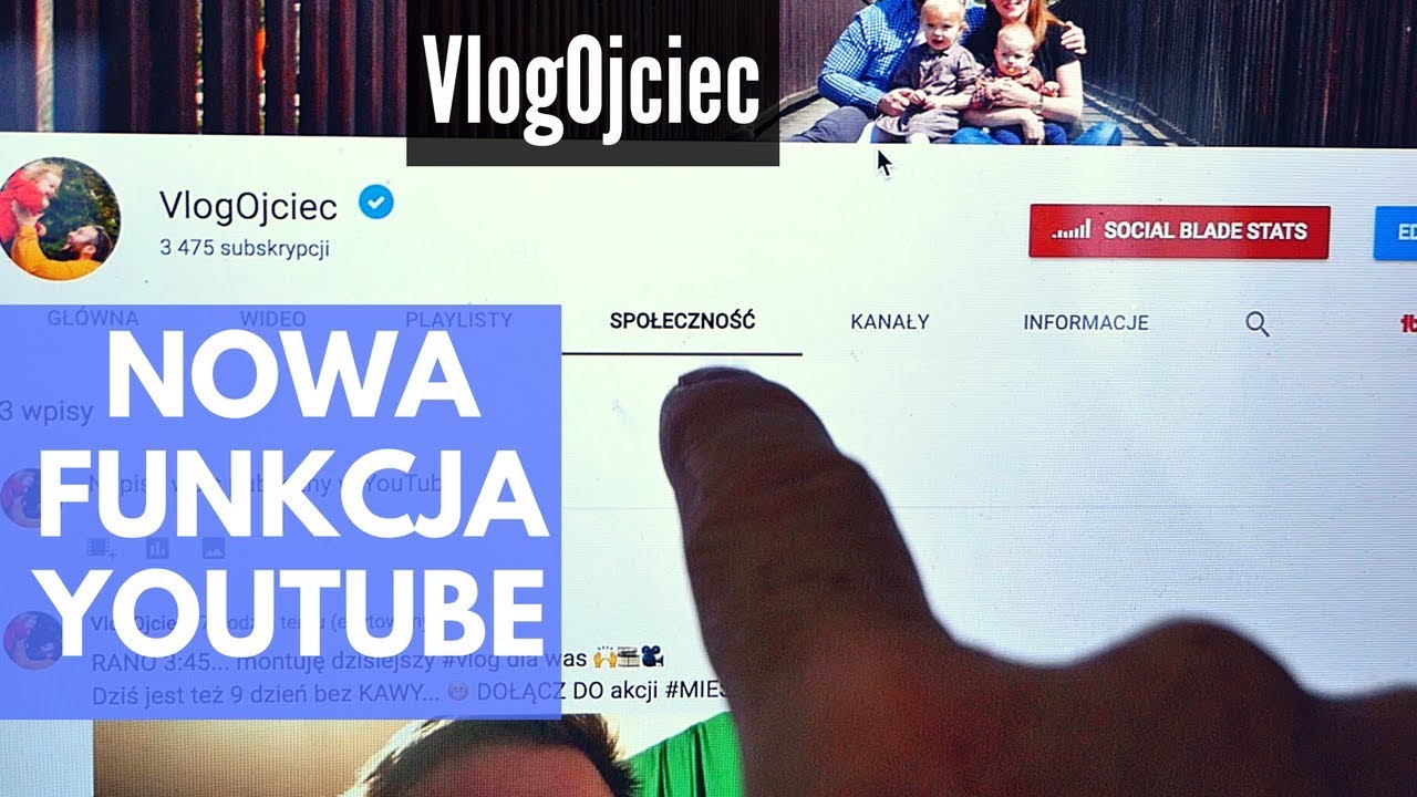 Zakładka SPOŁECZNOŚĆ - Nowa Funkcja na YouTube | daily VLOG 013