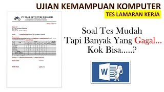 Ujian kemampuan komputer kadang menjadi kendala bagi sebagian peserta
tes, padahal soal yang diberikan bukan sulit. contoh berikut ada...