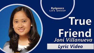 True Friend (Lyrics) Mayor Joni Villanueva - Mayor Joni Villanueva Tribute - Bocaue | JIL Worship HD