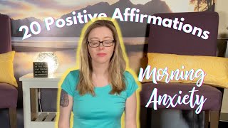 Cope with Morning Anxiety #WithMe | 20 Positive Affirmations for Teens