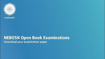 NEBOSH OBE: Download your examination paper, desktop