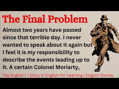 Learn English Through Story Level 1 ⭐ | English Story 📖 Sherlock Holmes The Final Problem