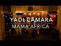 Yadi camara wmb  mama africa